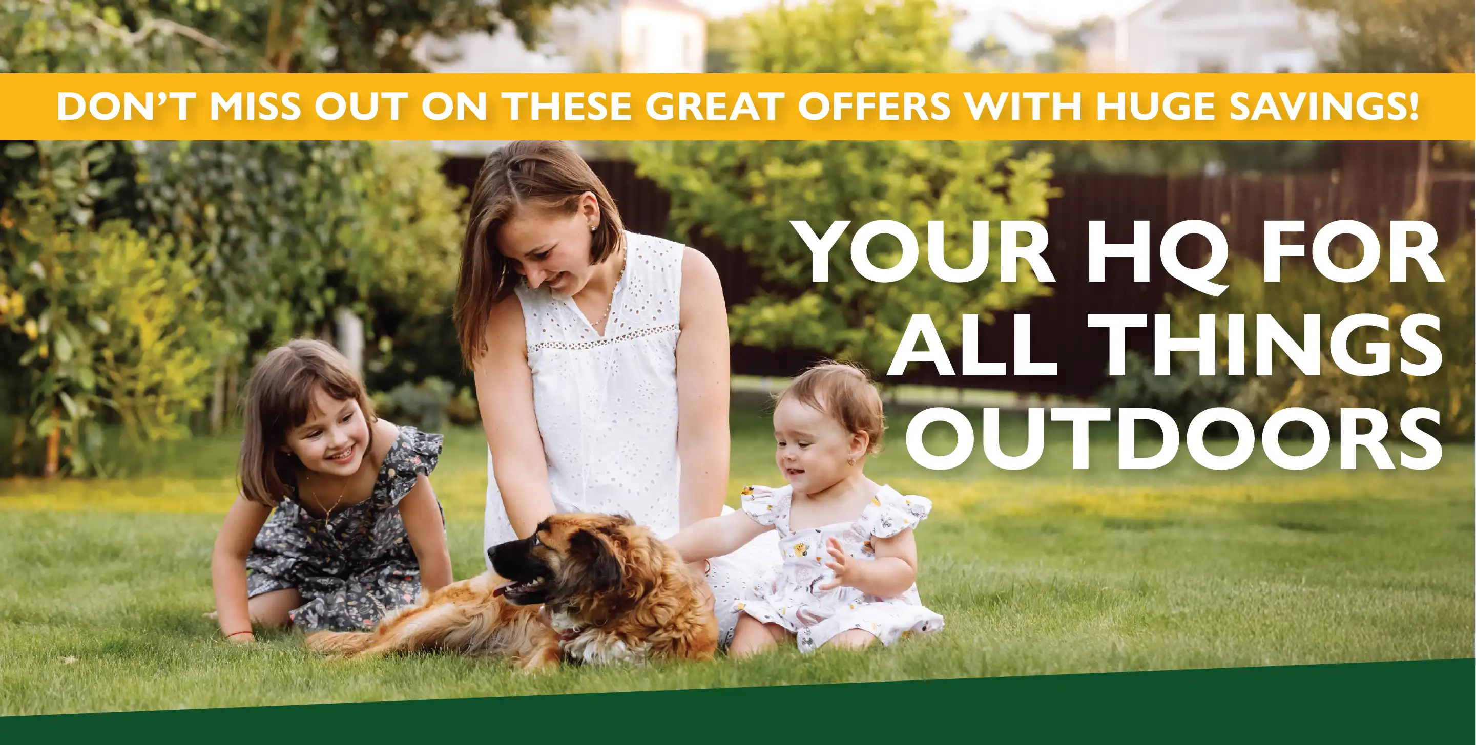 YOUR HQ FOR ALL THINGS OUTDOORS