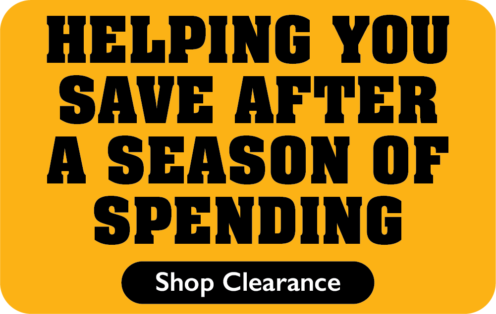 Helping you save after a season of spending. Shop Clearance.