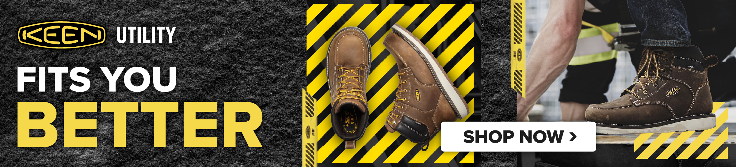 Keen Utility Fits You Better. Shop Now. 